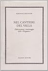 Nel cantiere del Valla. Elaborazione e montaggio delle «Elegantiae»