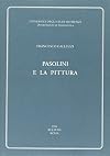 Pasolini e la pittura (Studi e testi) (Italian Edition)
