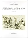 Storia degli scavi di Roma e notizie intorno le collezioni romane di antichita . 5, Dalla elezione di Paolo V alla morte d'Innocenzo XII (16 maggio 1605 - 27 settembre 1700)