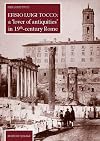 Efisio Luigi Tocco: a 'lover of antiquities' in 19th-century Rome