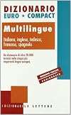 Multilingue: dizionario Euro Compact: italiano, inglese, tedesco, francese, spagnolo