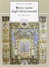 Breve storia degli ebrei toscani : IX-XX secolo