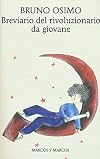 Breviario del rivoluzionario da giovane