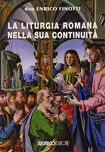 La liturgia romana nella sua continuità