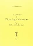 Les Cls De La Spiritualit Et De Lastrologie Musulmane