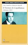 Il torneo di Capablanca: L'Avana 1913