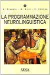 La programmazione neuro-linguistica