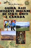 Guida alle riserve indiane di Stati Uniti e Canada