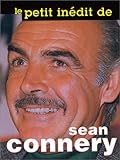 Le Petit In%C3%A9dit De Sean Connery