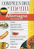 Comprendre Le Menu %C3%A0 L'%C3%A9tranger : Allemagne, Autriche, Suisse