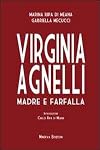 Virginia Agnelli: madre e farfalla
