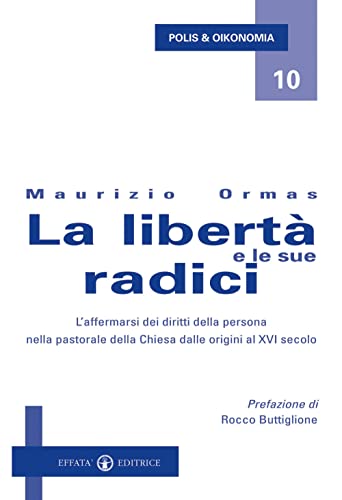 La libertà e le sue radici
