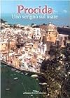 Procida: uno scrigno sul mare