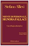 Niente di personale, signora Fallaci