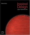Inspired Design: Japan's Traditional Arts
