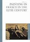 French Painting of the 15th Century (Art Gallery series)