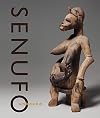 Senufo Unbound: Dynamics of Art and Identity in West Africa
