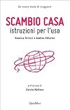 Scambio casa: istruzioni per l'uso