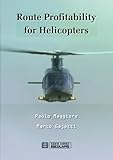 Route Profitability For Helicopters
