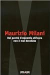Del perché l'economia africana non è mai decollata