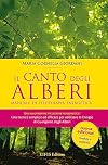 Il canto degli alberi. Manuale di fitoterapia energetica