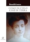 Come in cielo cos&igrave; in terra
