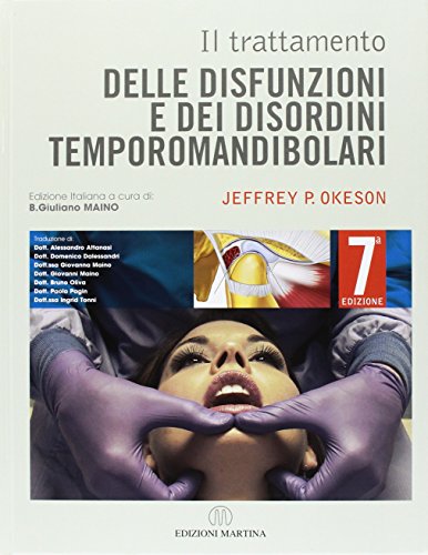 Copertina: Il trattamento delle disfunzioni e dei disordini temporomandibolari