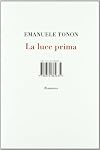 La luce prima