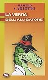 La verità dell'Alligatore