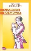 The Colombian Mule