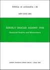Ezekiel's Oracles Against Type: Historical Reality and Motivations