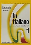 In Italiano En Italien Tome 1 Grammatica Italiana Per Stranieri