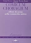 Comicum choragium: effetti di scena nella commedia antica