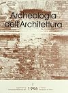 Archeologia dell'architettura : Supplemento ad archeologia Medievale XXII