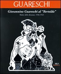Giovannino Guareschi al Bertoldo