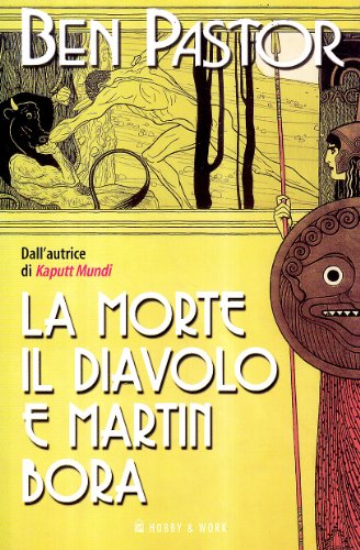 La morte, il diavolo e Martin Bora