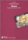 Itinera: paradigmi delle migrazioni italiane