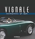 Vignale: Masterpieces of Style