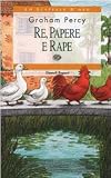 Re, papere e rape