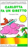 Carlotta FA UN Giretto (Italian Edition)