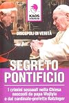 Segreto pontificio. I crimini sessuali nella Chiesa nascosti da Papa Wojtyla e dal cardinale-prefetto Ratzinger
