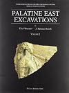 Palatine East Excavations vol. 1 - Stratigraphy and architecture