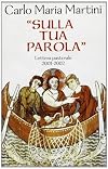 Sulla tua parola. Lettera pastorale 2001-2002