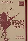 Dreams have no titles