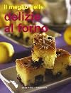 Il meglio delle delizie al forno
