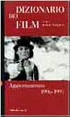 Dizionario dei film: Aggiornamento 1996-1997 (Boe)