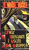 Jack Frusciante Has Left the Band