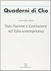 Stato nazione e Costituzione nell'Italia contemporanea