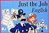 Just the Job (Italian Edition)