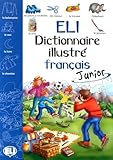 Eli Dictionnaire Illustr%C3%A9 Fran%C3%A7ais Junior